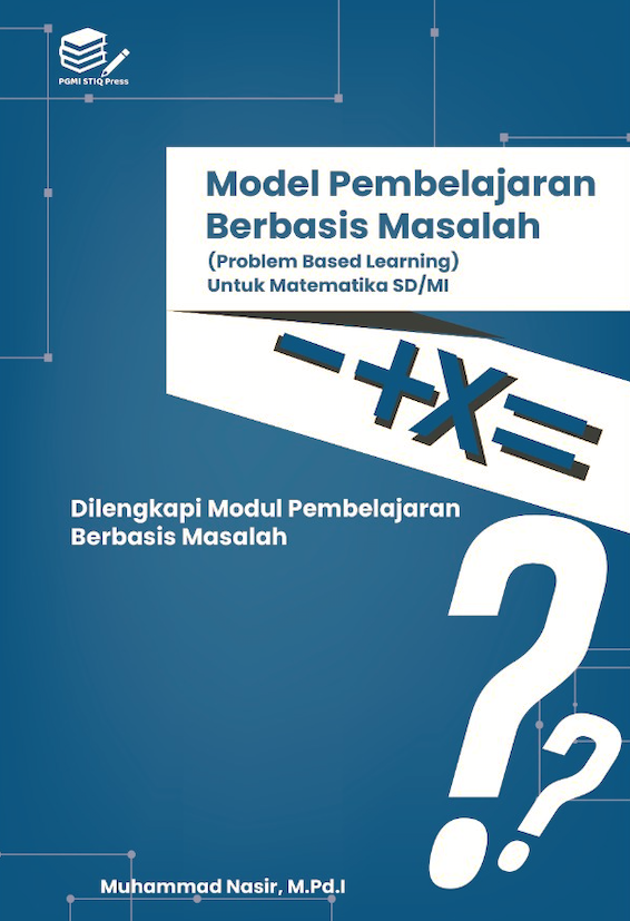 Model Pembelajaran Berbasis Masalah (Problem Based Learning) untuk Matematika SD/MI